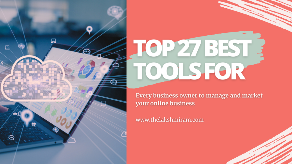 Top 27 Tools For Every Business Owner